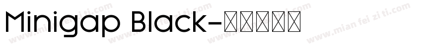 Minigap Black字体转换